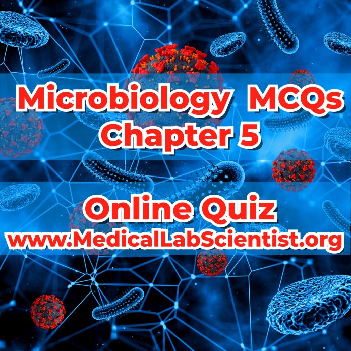 Microbiology MCQs: Chapter 5