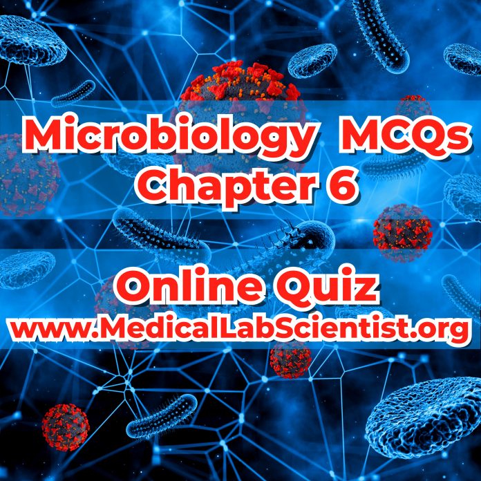 Microbiology MCQs Chapter 6